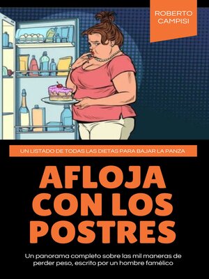 cover image of Afloja con los postres